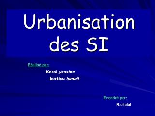 Urbanisation des SI