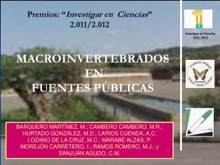 MACROINVERTEBRADOS EN FUENTES PÚBLICAS