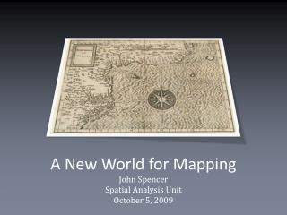 A New World for Mapping