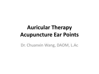 Auricular Therapy Acupuncture Ear Points