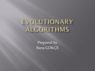 Evolutionary algorithms