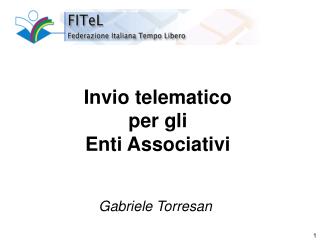 Invio telematico per gli Enti Associativi