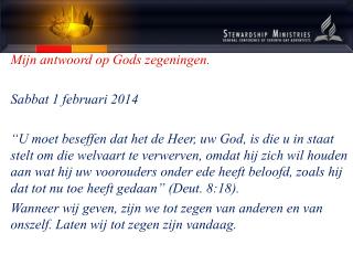 Mijn antwoord op Gods zegeningen. Sabbat 1 februari 2014