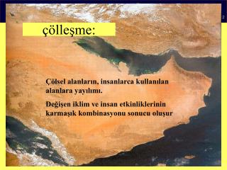 çölleşme :