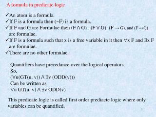 A formula in predicate logic