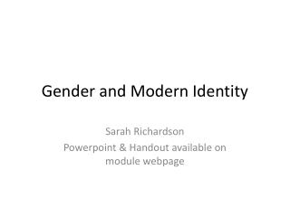 Gender and Modern Identity