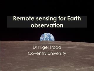 Remote sensing for Earth observation