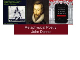 Metaphysical Poetry John Donne