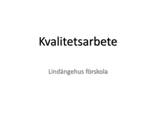 Kvalitetsarbete