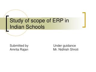 Study of scope of ERP in Indian Schools