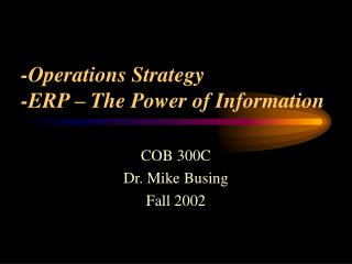 -Operations Strategy -ERP – The Power of Information