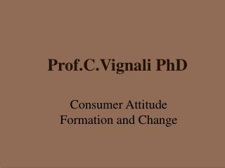 Prof.C.Vignali PhD