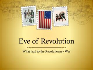 Eve of Revolution