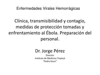 Enfermedades Virales Hemorrágicas