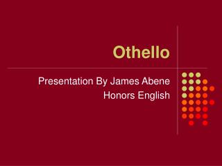 Othello