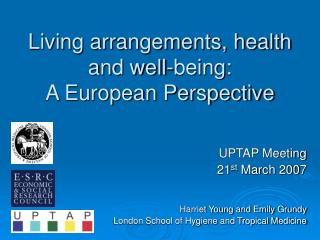 Living arrangements, health and well-being: A European Perspective