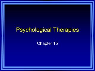 Psychological Therapies