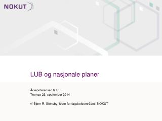 LUB og nasjonale planer