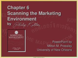 Chapter 6 Scanning the Marketing Environment by