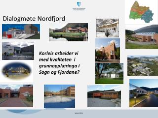 Dialogmøte Nordfjord