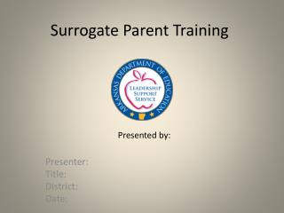 Surrogate Parent Training
