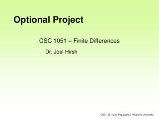CSC 1051 – Finite Differences