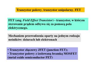 Tranzystor polowy , tranzystor unipolarny , FET