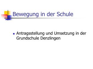 Bewegung in der Schule