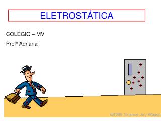 ELETROSTÁTICA