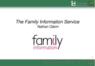 The Family Information Service Nathan Odom