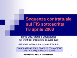 Sequenza contrattuale sul FIS sottoscritta l’8 aprile 2008