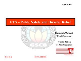 ETS – Public Safety and Disaster Relief