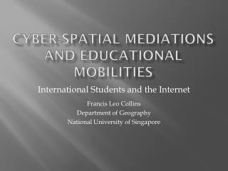 Cyber-spatial mediations and educational mobilities