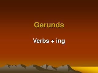 Gerunds