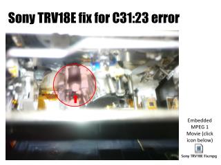 Sony TRV18E fix for C31:23 error