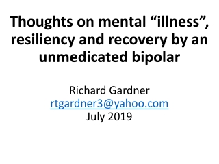 https://slideshare/rtgardner3/july-2019-mental-health-talk