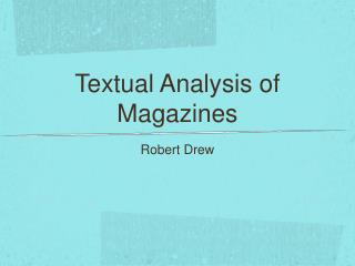 Textual Analysis of Magazines