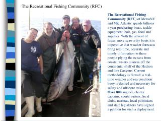 The Recreational Fishing Community (RFC)