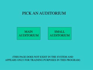 PICK AN AUDITORIUM