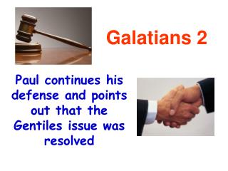 Paul continues his defense and points out that the Gentiles issue was resolved