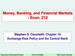 Money, Banking, and Financial Markets : Econ. 212