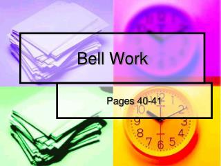 Bell Work