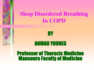 Sleep Disordered Breathing In COPD