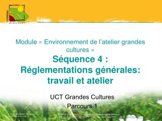 UCT Grandes Cultures Parcours 1