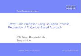 Travel-Time Prediction using Gaussian Process Regression: A Trajectory-Based Approach