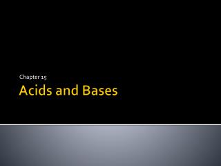 Acids and Bases