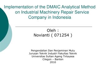 Oleh : Novianti ( 071254 ) Pengendalian Dan Penjaminan Mutu