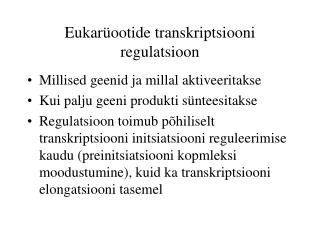 Eukarüootide transkriptsiooni regulatsioon