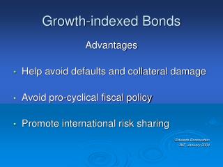 Growth-indexed Bonds