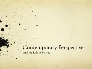 Contemporary Perspectives
